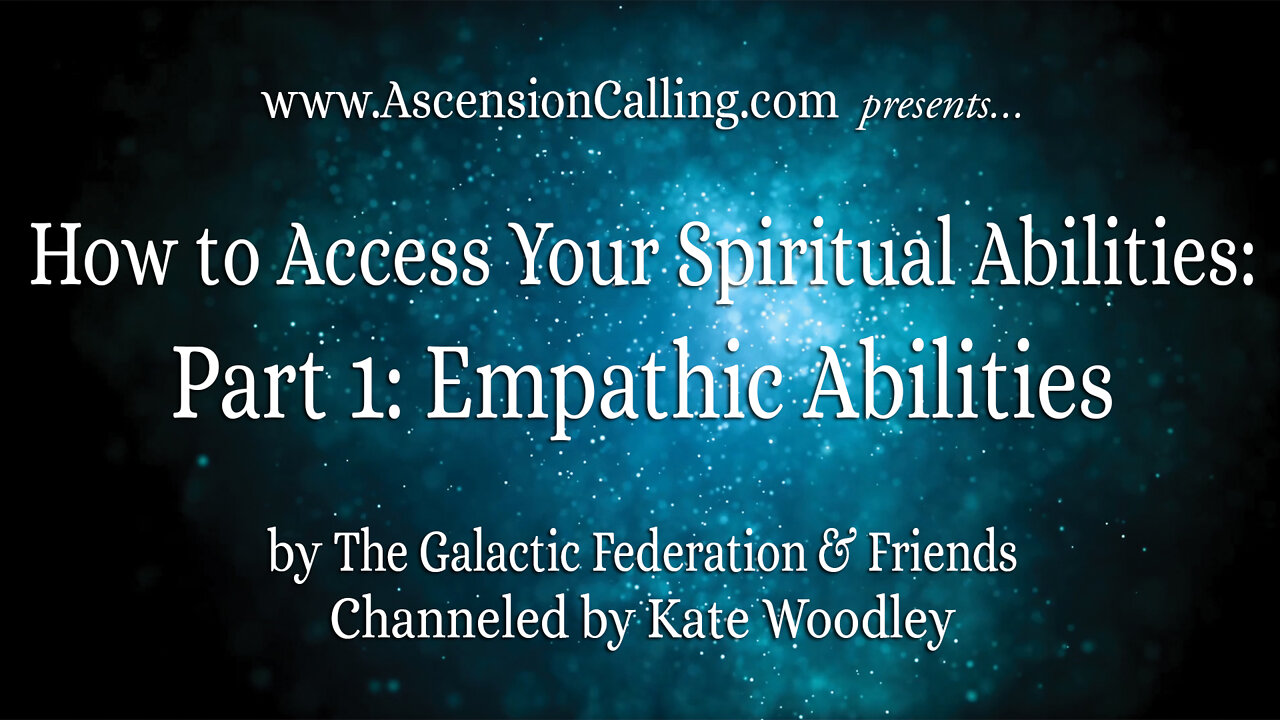 Accessing Spiritual Abilities: Part 1: Empathic Abilities