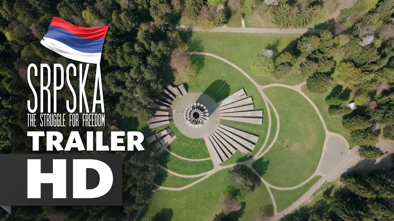 (mirror) Republika Srpska: The Struggle for Freedom | TRAILER --- Boris Malagurski