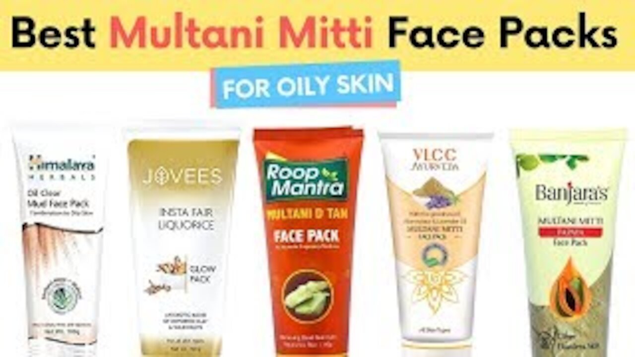 Best Multani Mitti Face Packs For Glowing skin I Mud Face Pack