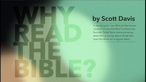 WHY READ THE BIBLE? by Scott Davis