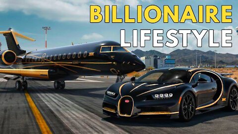 Billionare lifestyle-Motivation