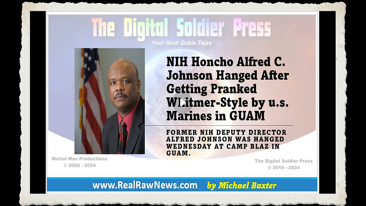 NIH Honcho Alfred C Johnson gets HANGED at GUAM