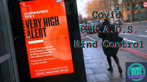 COVID, CHAOS and Mind Control - Why People Are Freaking Out