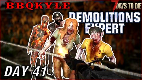 Night Work at the Farm (7 Days to Die - Demolitions Expert: Day 41)