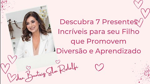 Descubra 7 Presentes Incríveis para seu Filho que Promovem Diversão e Aprendizado