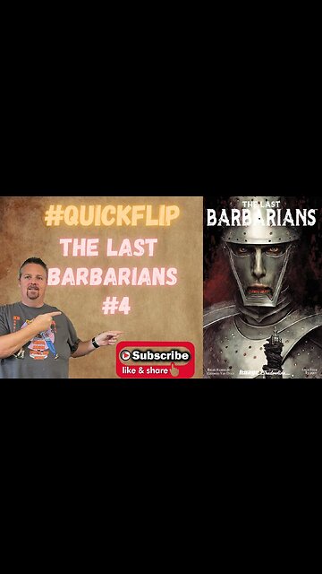 The Last Barbarians #4 Image Comics #QuickFlip Comic Book Review Brian Haberlin,Van Dyke #shorts