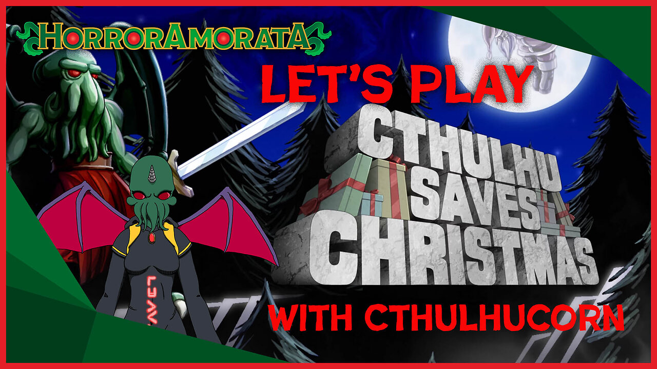 Lovecraftian Christmas Adventure: Let's Play Cthuthlu Saves Christmas!