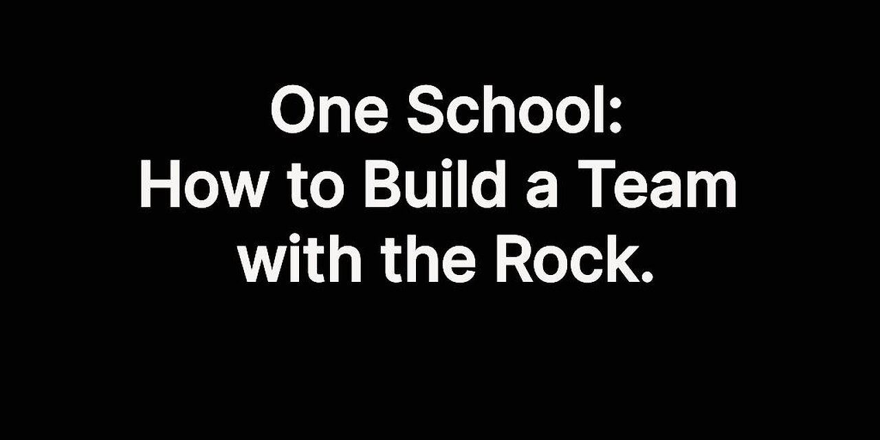 OS: How to Build a Team with the Rock.