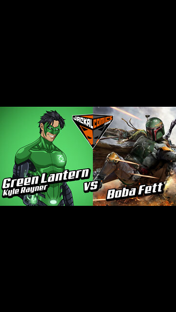 GREEN LANTERN, Kyle Rayner Vs. BOBA FETT - Comic Book Battles: Who Would Win In A Fight?