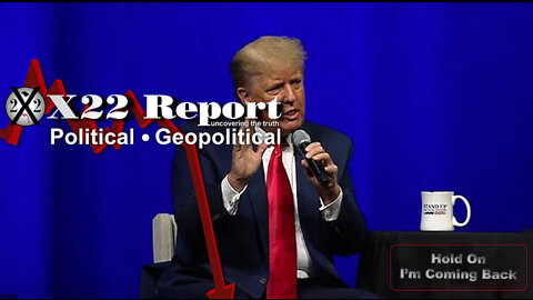 X22 Report Ep. 2760B - [Hrc]/[Ds] Players Took The Bait, Trap Set, All The Walls Are Falling Down