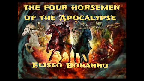 THE FOUR HORSEMEN OF THE APOCALYPSE ARE GALLOPING AND MANY DO NOT KNOW IT