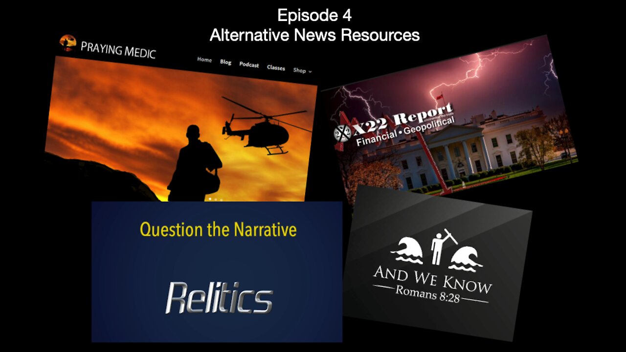 Relitics - Episode 4 - Alternative news resources