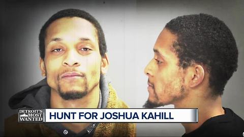 Detroit's Most Wanted: Joshua Kahill