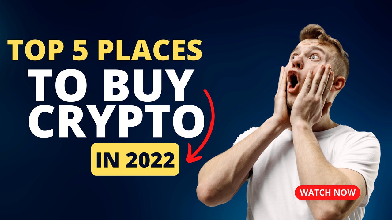 5 best places to buy bitcoin in 2022/ how to invest in bitcoin