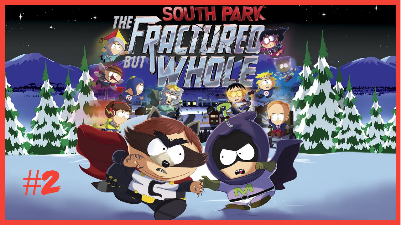 South Park: The Fractured But Whole | Magyar Felirat | #3