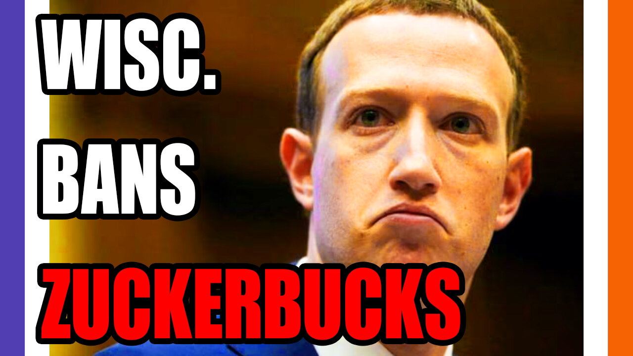 Wisconsin Votes To Ban Zuckerbucks