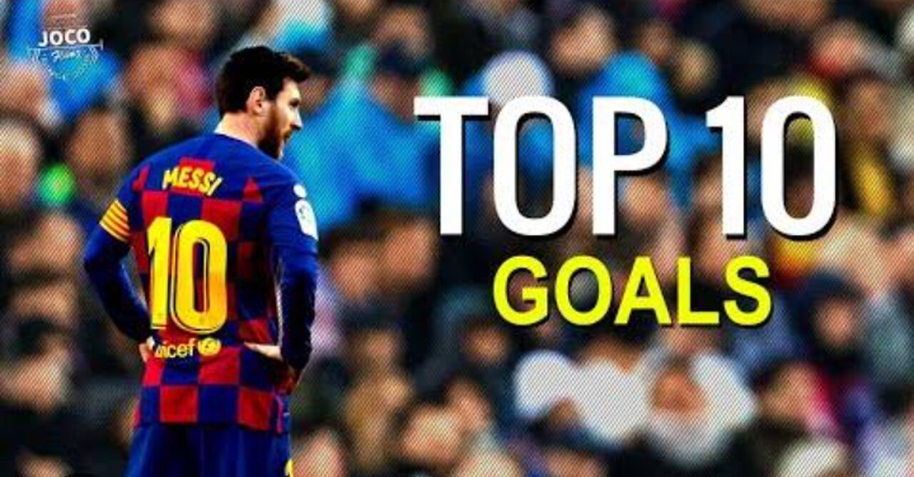 Top 10 goals by messi