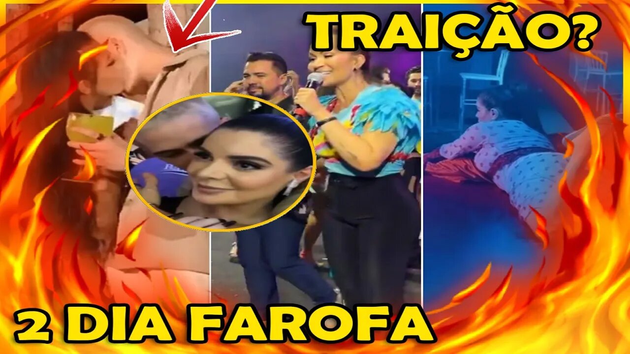 GKAY DA EM CIMA DE JOÃO GUILHERME VIIH TUBE TRAIU? MC MIRELLA E+ SEGUNDO DIA DA FAROFA DA GKAY 2021