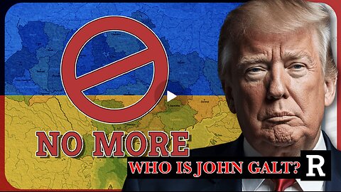 REDACTED W/ "We are DONE with Ukraine! Trump's BOMBSHELL plan revealed. TY JGANON, SGANON, CLIF HIGH