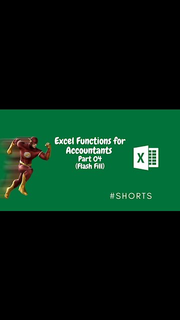 Excel Functions for Accountants Part 04 (Flash Fill)