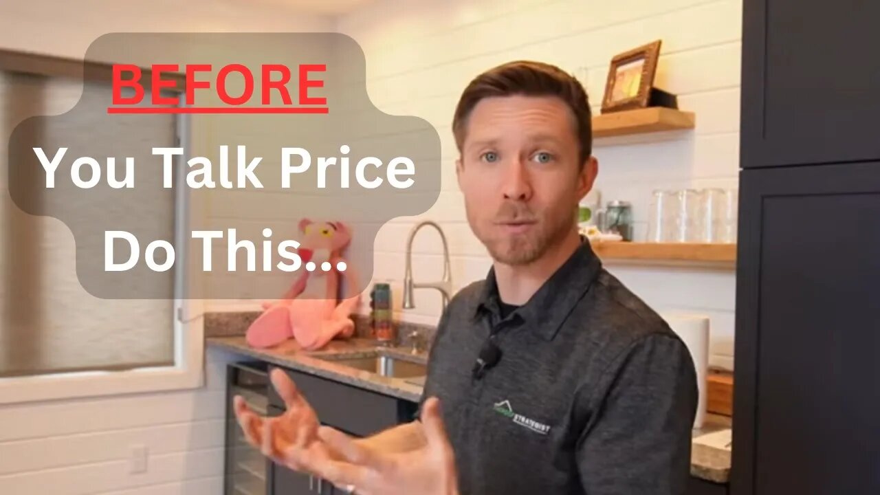 BEFORE You Talk Price, Do This and Close More Sales