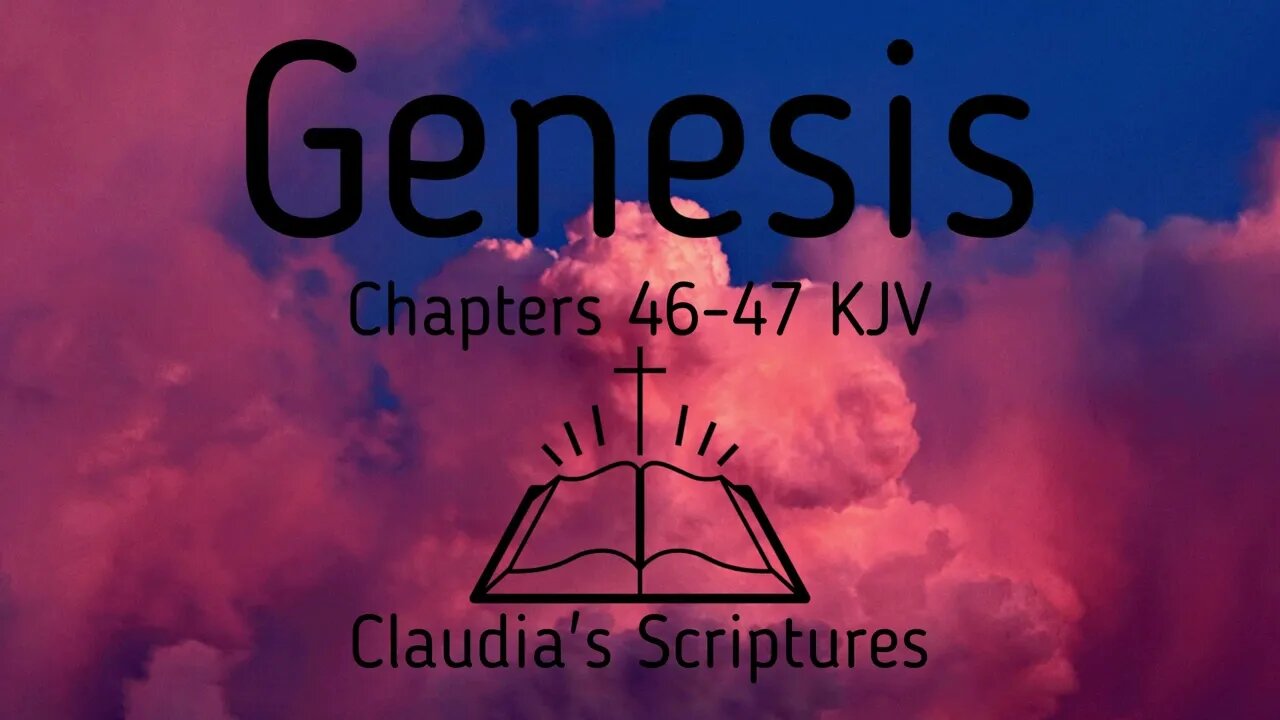 The Bible Series Bible Book Genesis Chapters 46-47 Audio