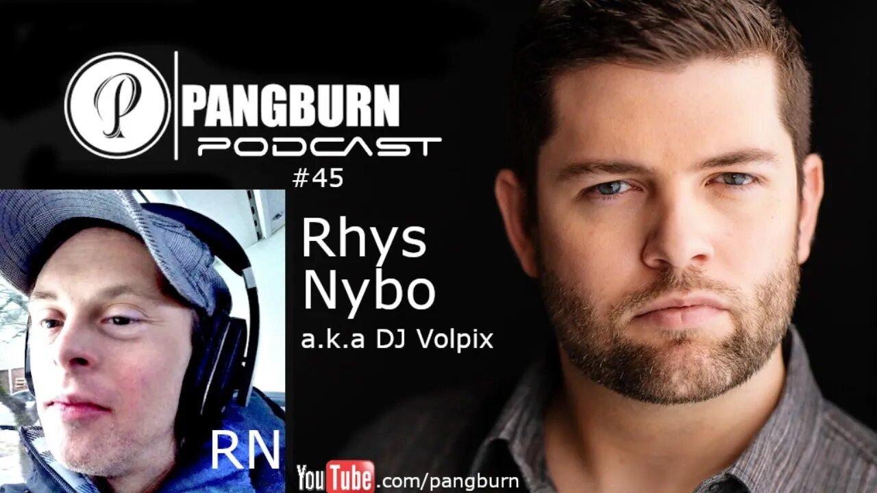 Pangburn Podcast #45 LIVE with Rhys Nybo