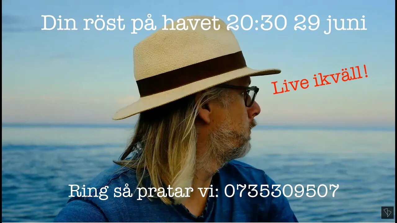 Din röst på havet -Ring så pratar vi! Live ikväll 20.30