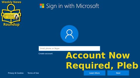 Microsoft Account Required for All Windows Users?