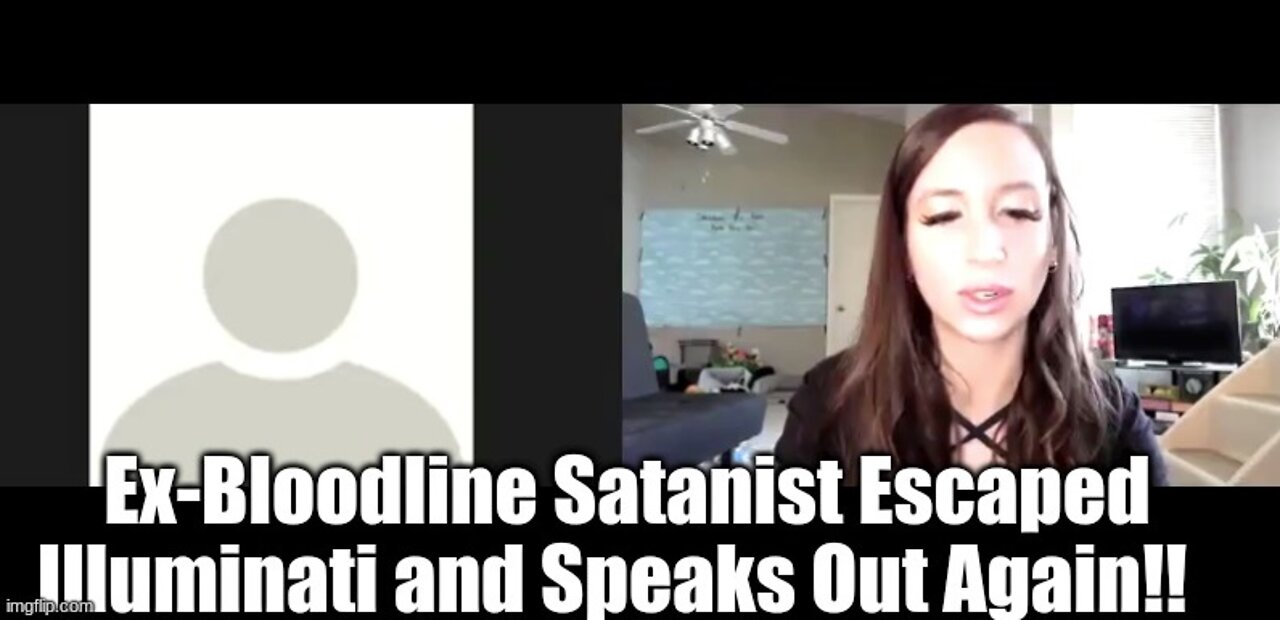 Ex-Bloodline Satanist Escaped Illuminati and Speaks Out Again!!