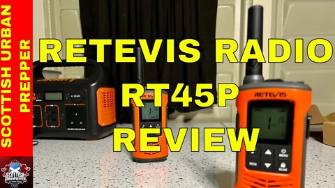 PREPPING - RETEVIS RADIO RT45P REVIEW