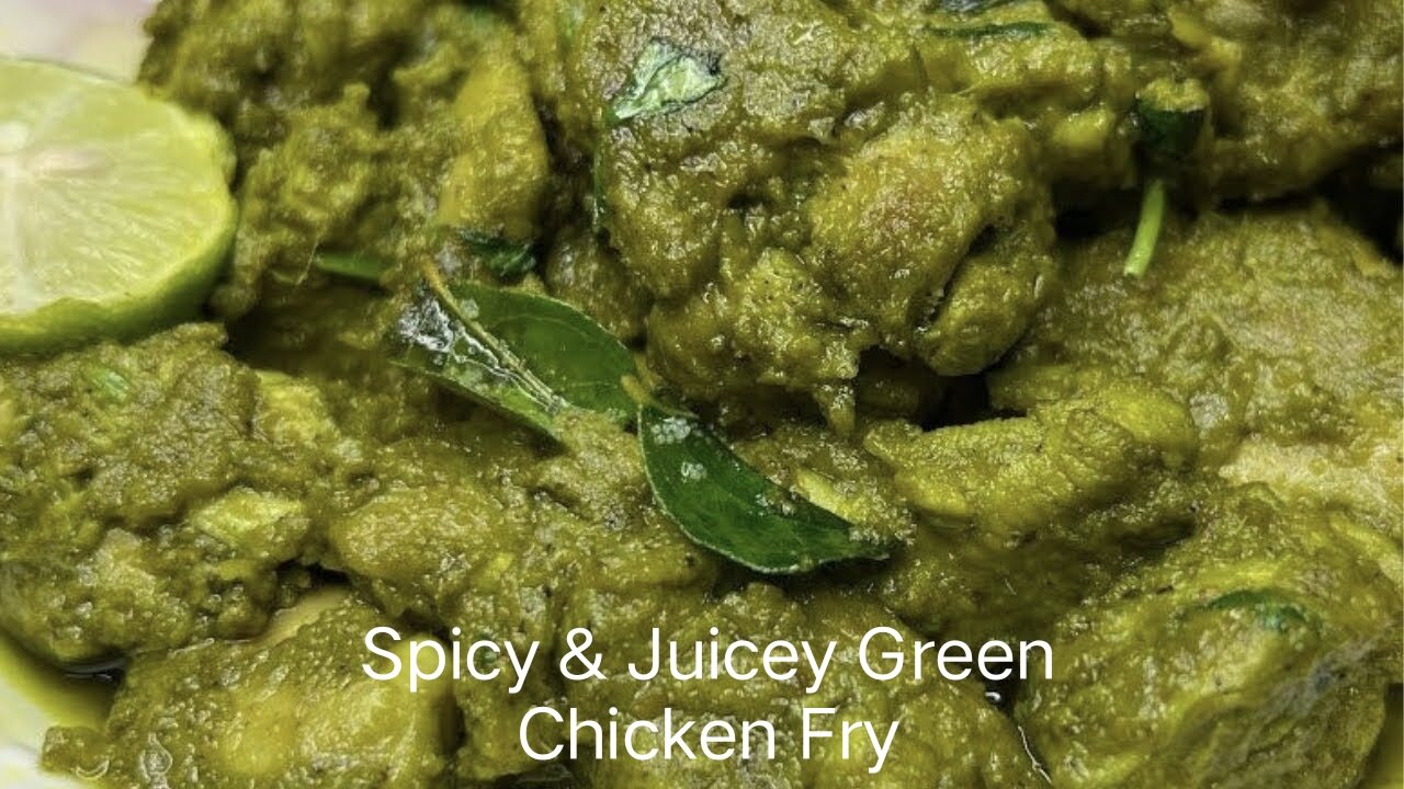 Spicy & Juicey Green Chicken Fry Recipe#Greenchickenfry#Hyderabadi green chicken😋