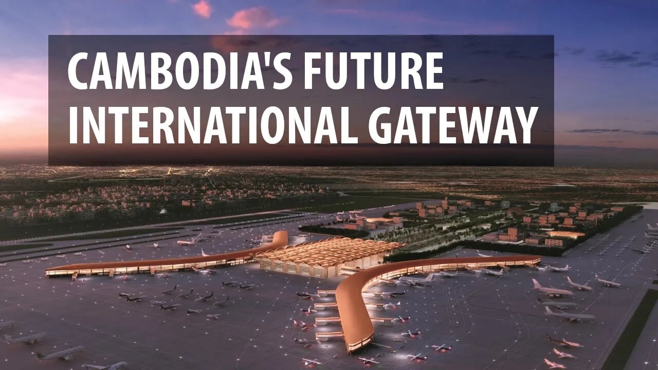 Cambodia's Future International Gateway