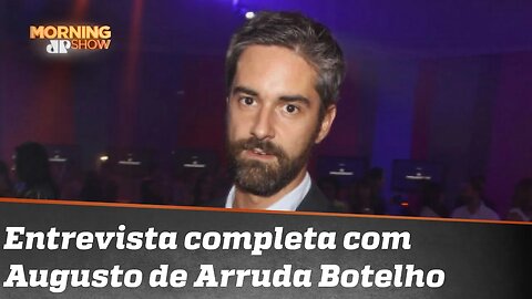 Assista à íntegra da entrevista com Augusto de Arruda Botelho