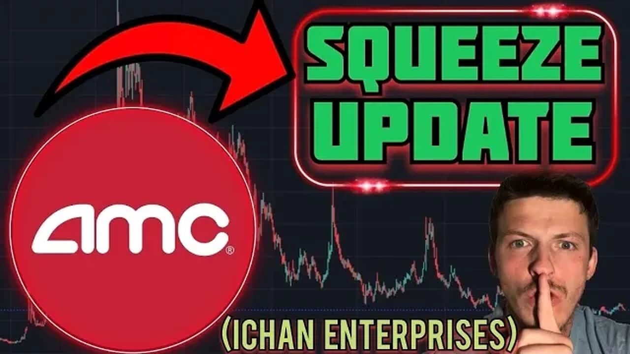 AMC/GME IS ICHAN ABOUT TO TRIGGER THE SQUEEZE | UPDATE