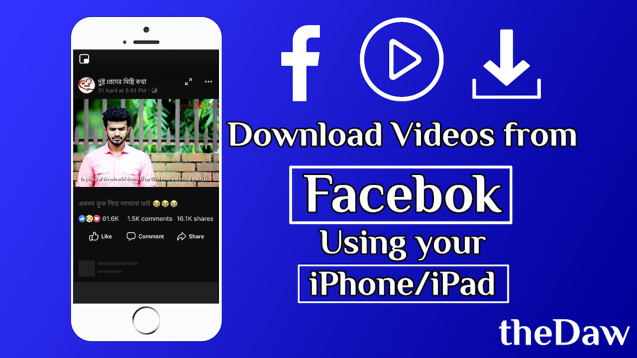 How to Download Facebook Videos on Your iPhone/iPad | iPhone Tips | theDaw