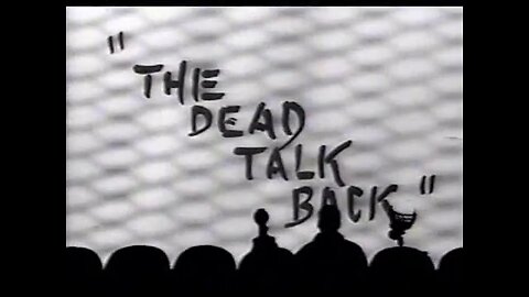 mst3k The dead talk back