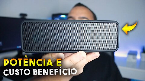 *CUSTO BENEFÍCIO* CAIXA DE SOM ANKER SoundCore 2, 12W de POTÊNCIA e IPX7! Unboxing e detalhes