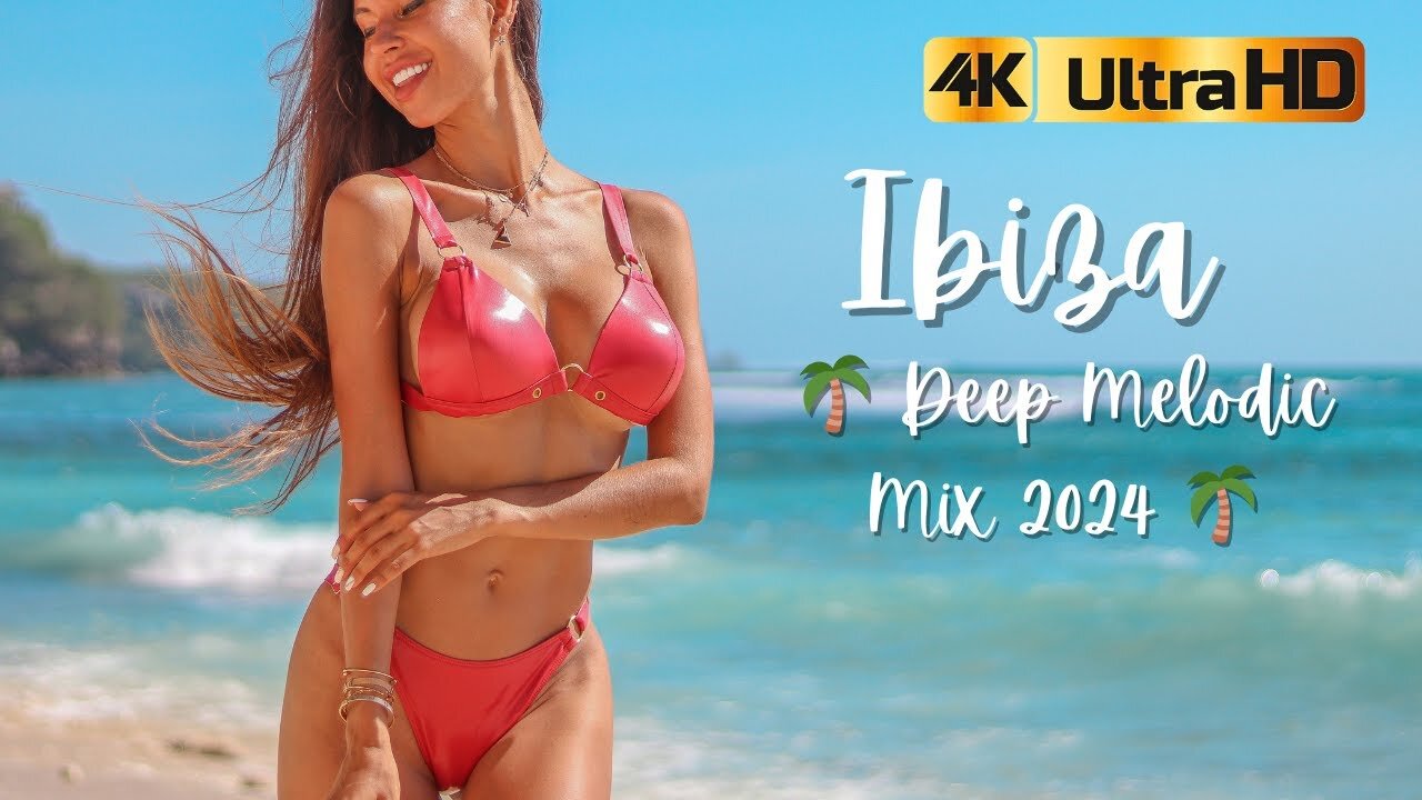 Ibiza 🌴 Deep Melodic Mix 2024 🌴