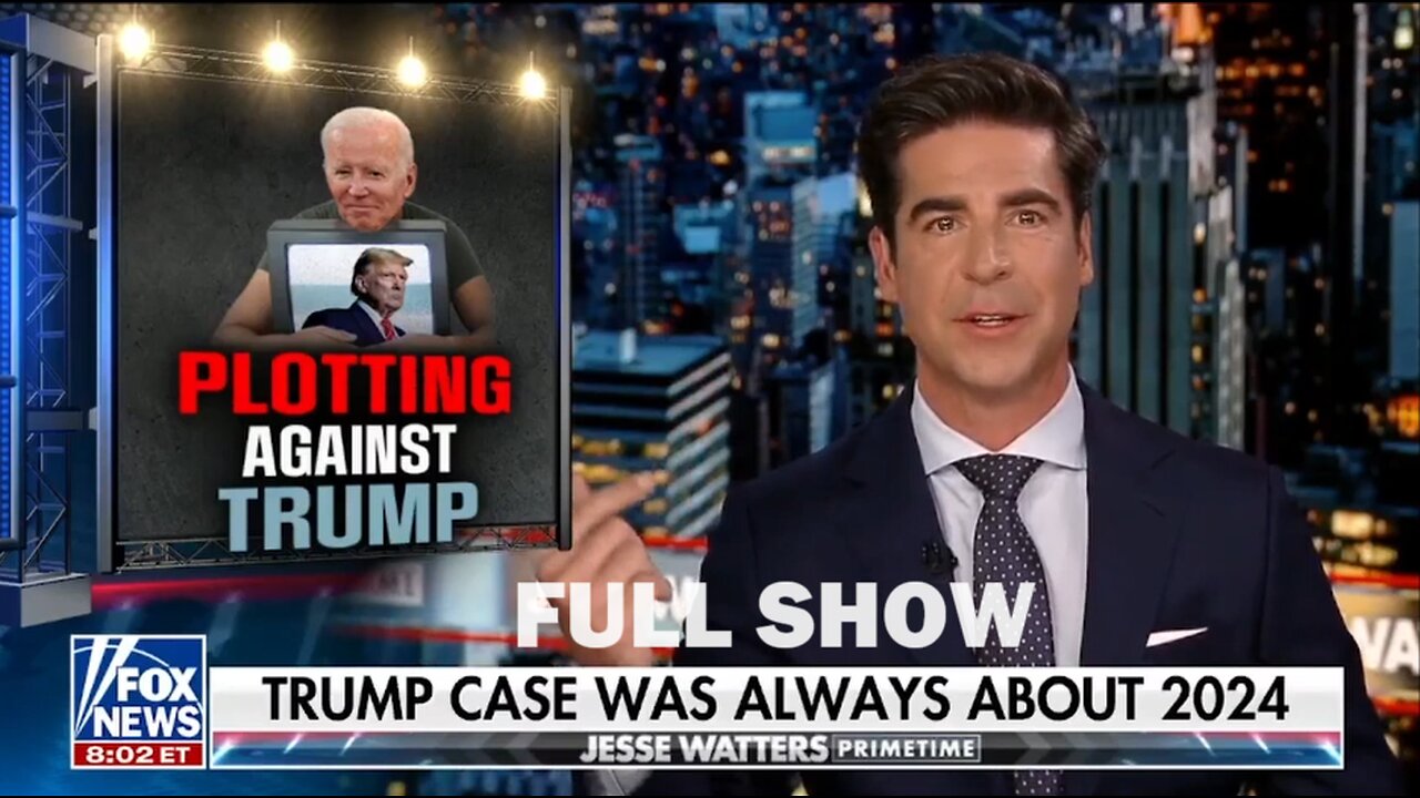 Jesse Watters Primetime 5/28/24 - Full | Fox Breaking News May 28, 2024