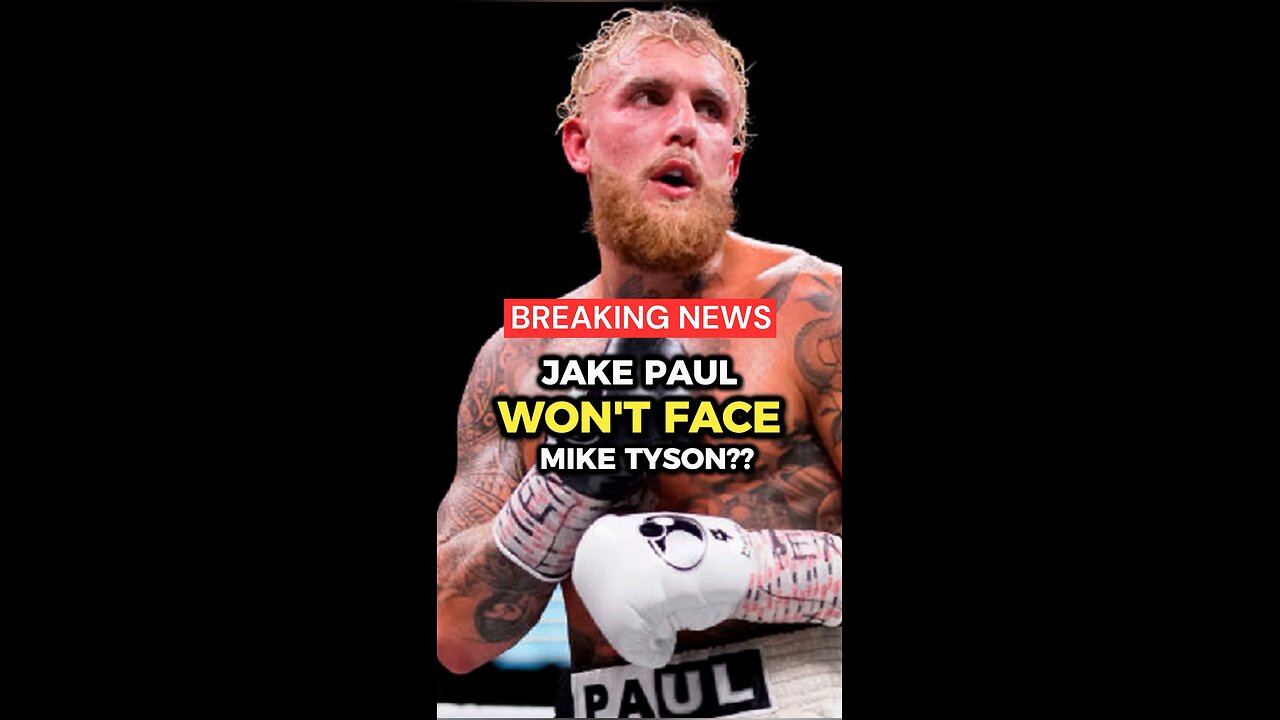 Jake Paul won’t face Mike Tyson I wonder why..