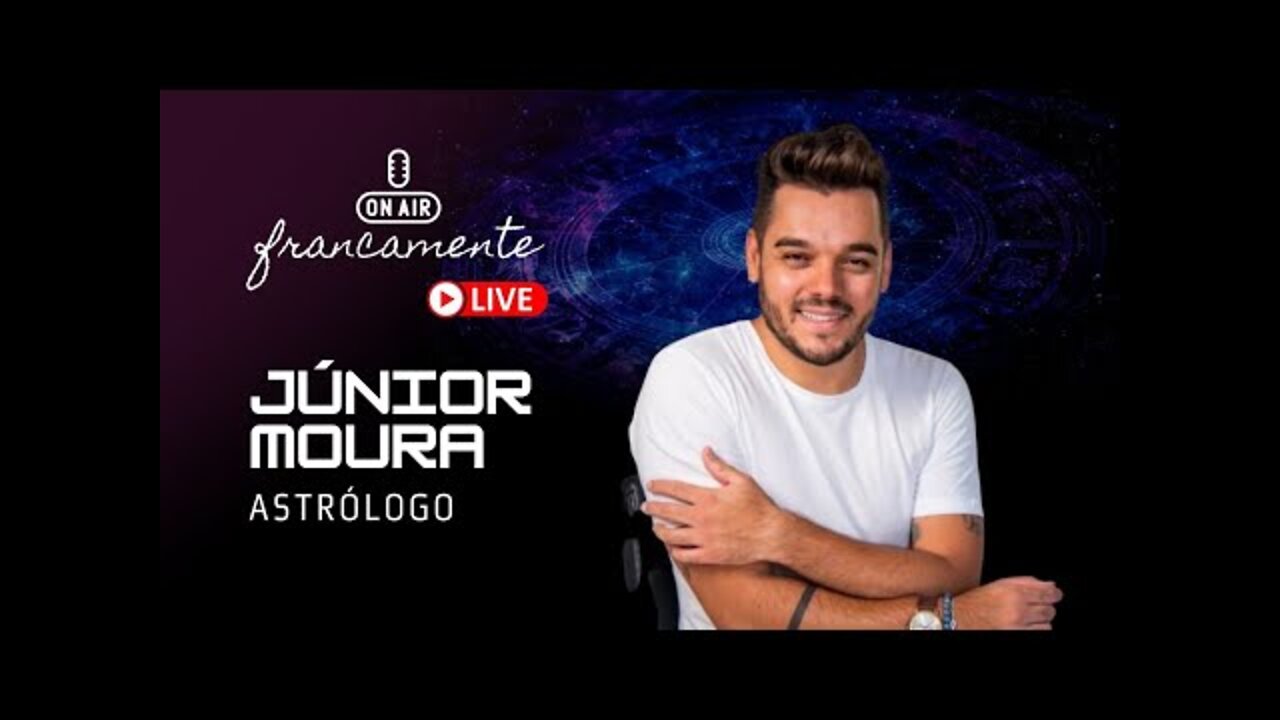 Júnior Moura (ASTRÓLOGO) | Francamente, com Tainan Franco