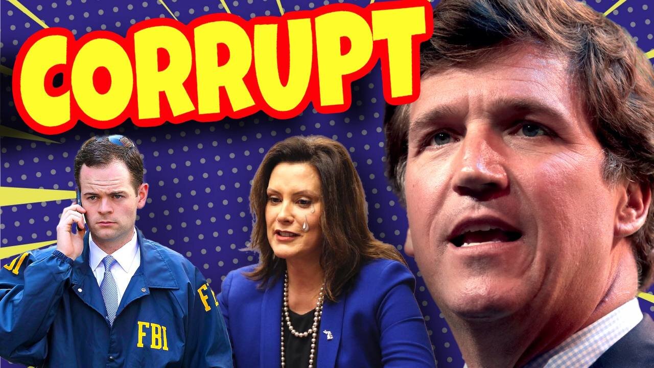 Tucker Carlson Describes How The FBI Created The Gretchen Whitmer Kidnapping Plot!