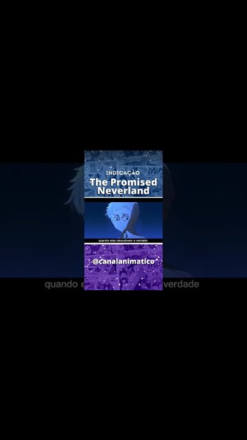 INDICAÇÃO | The Promised Neverland - #shorts