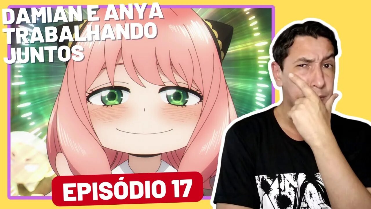 React SPY x FAMILY Episódio 17 PTBR | Execute o plano do grifo - Dama Metálica - Omelete de arroz ♥