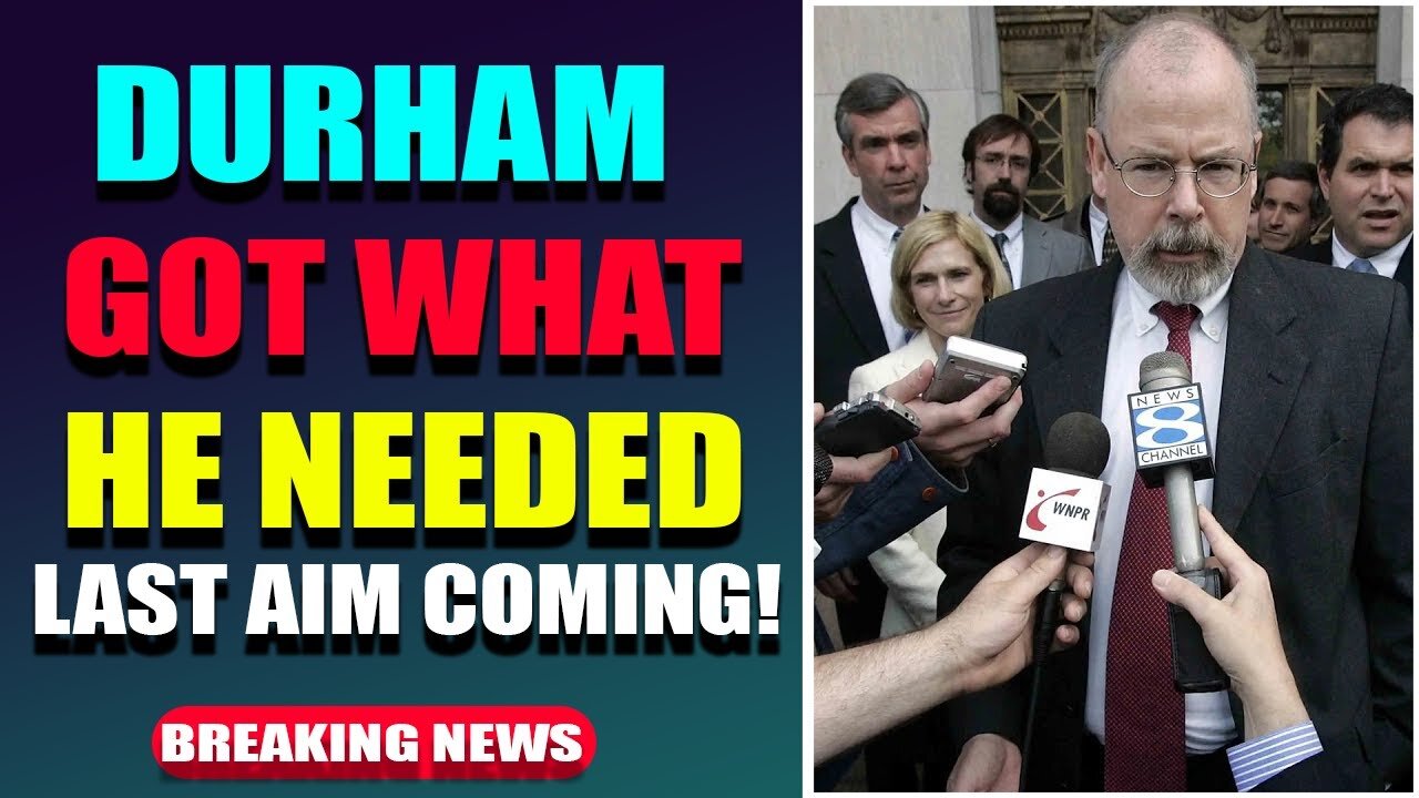 DURHAM GOT WHAT HE NEEDED, LAST AIM COMING! PAWN SACRIFICED - TRUMP NEWS