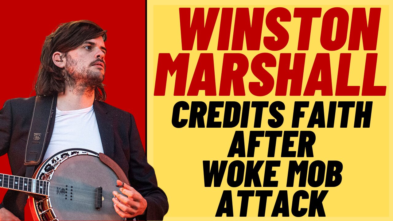 WINSTON MARSHALL Credits His Faith For Courage To Leave Mumford and Sons