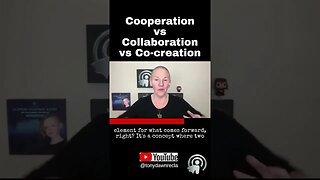 Cooperation vs Collaboration vs Co-creation