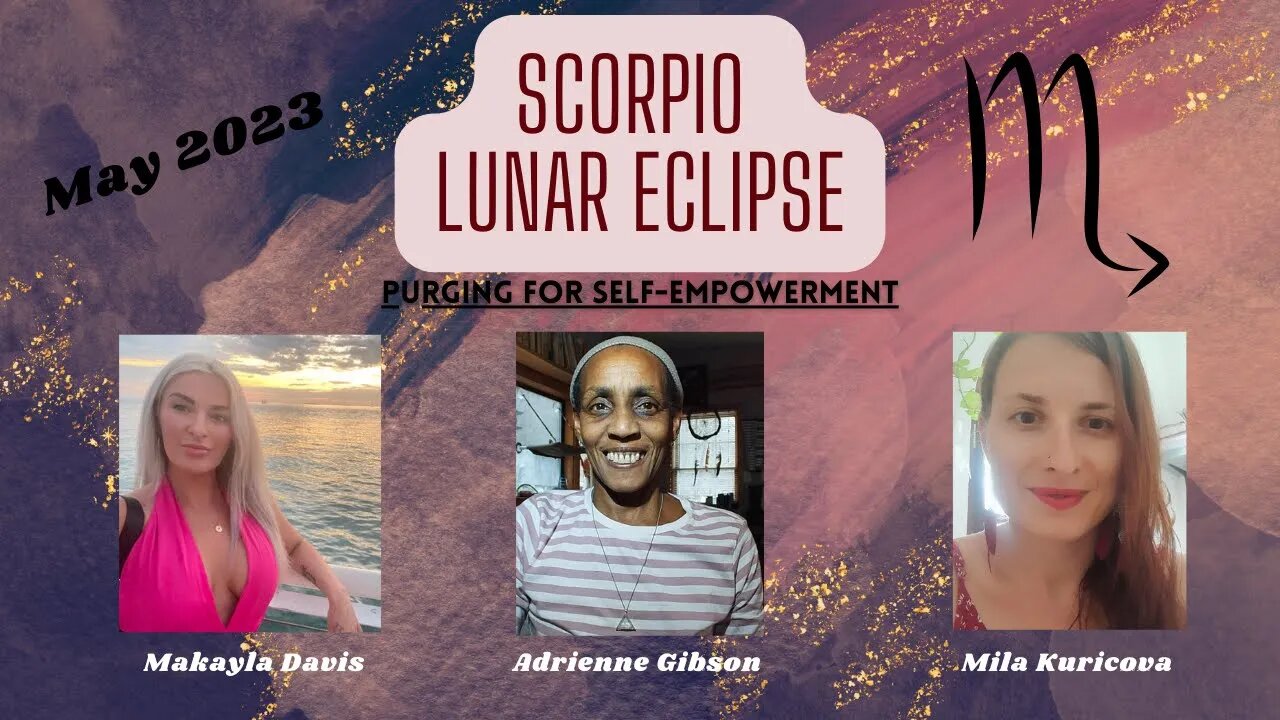 Scorpio Full Moon Eclipse - May 5, 2023 - Evolutionary Astrology & Deep Soul Work - ALL SIGNS