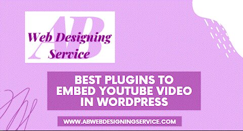 Best Plugins To Embed YouTube Video In WordPress